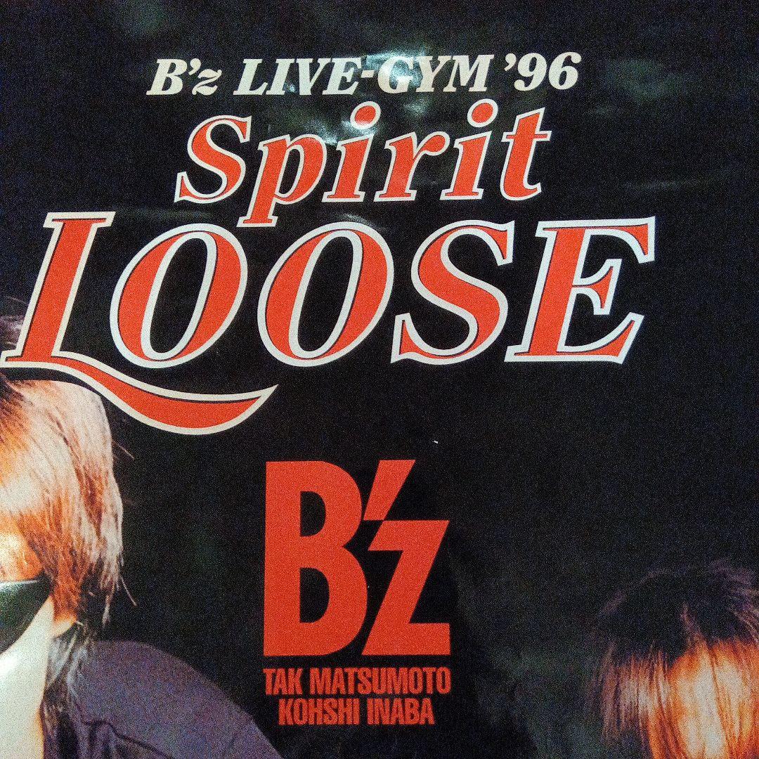 Ｂ’z spirit LOOSE ’96 非売品ポスター
