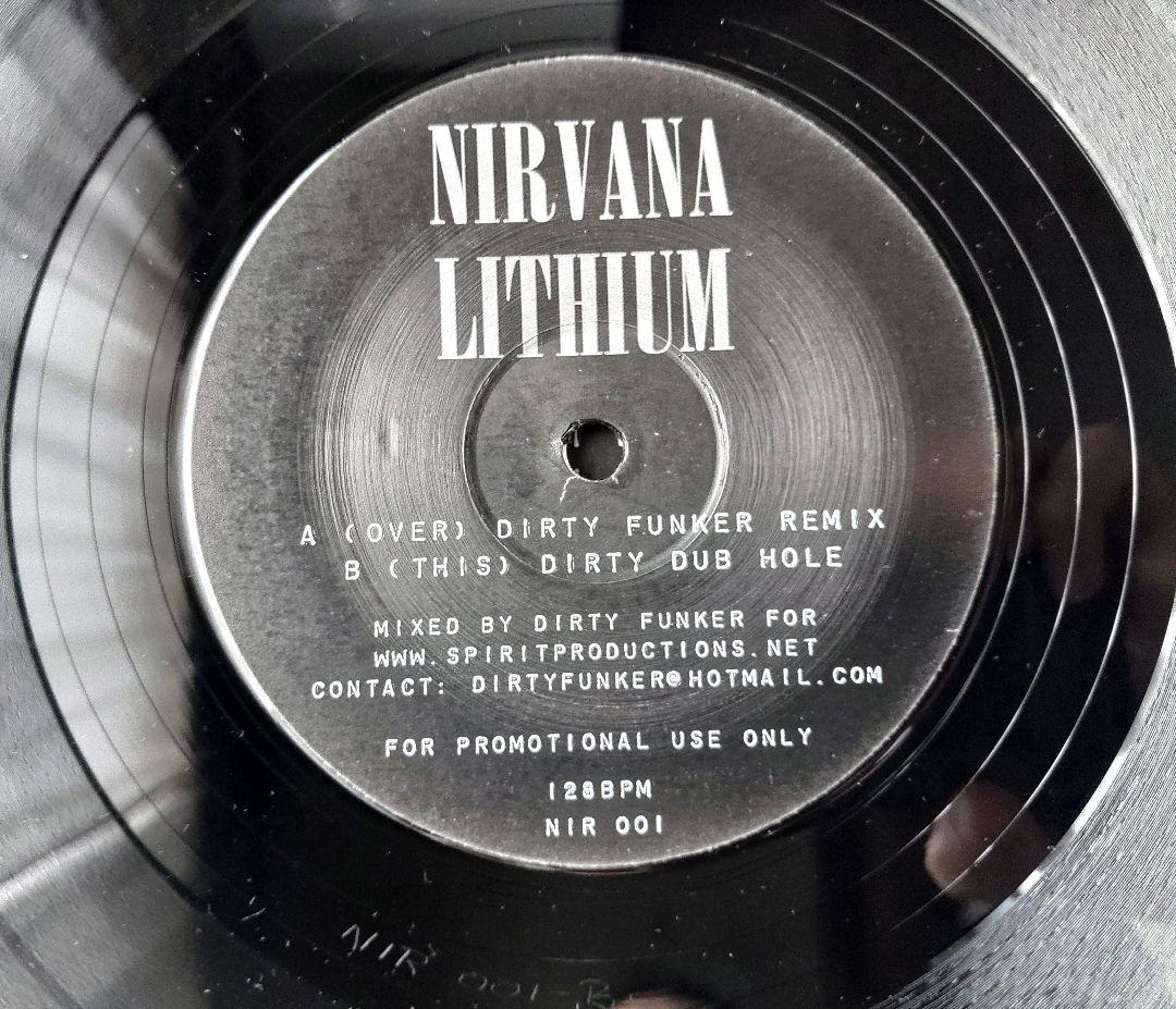 Nirvana ‎Lithium The Dirty Funker Remix