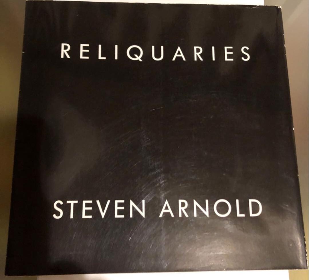 アート・デザイン・音楽 RELIQUARIES    STEVEN ARNOLD
