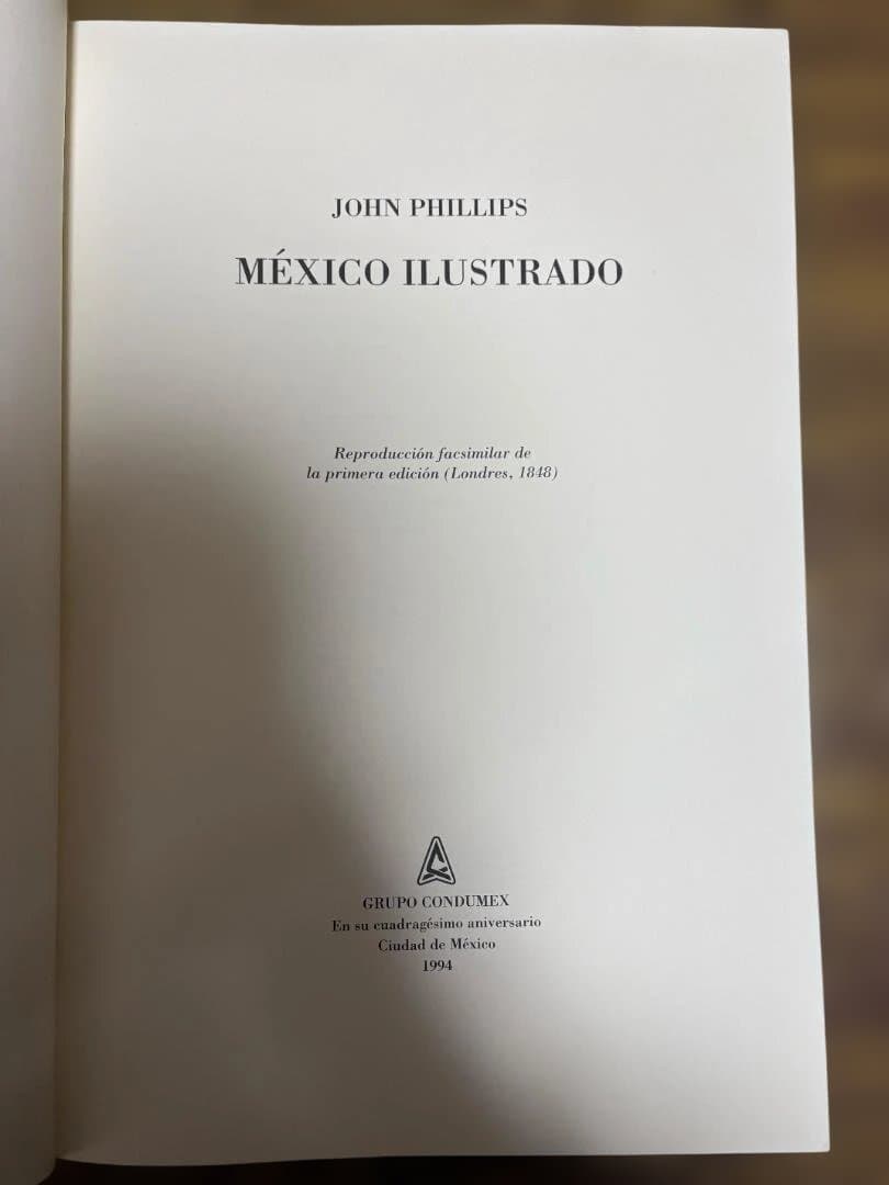México Ilustrado by John Phillips 大型美術書