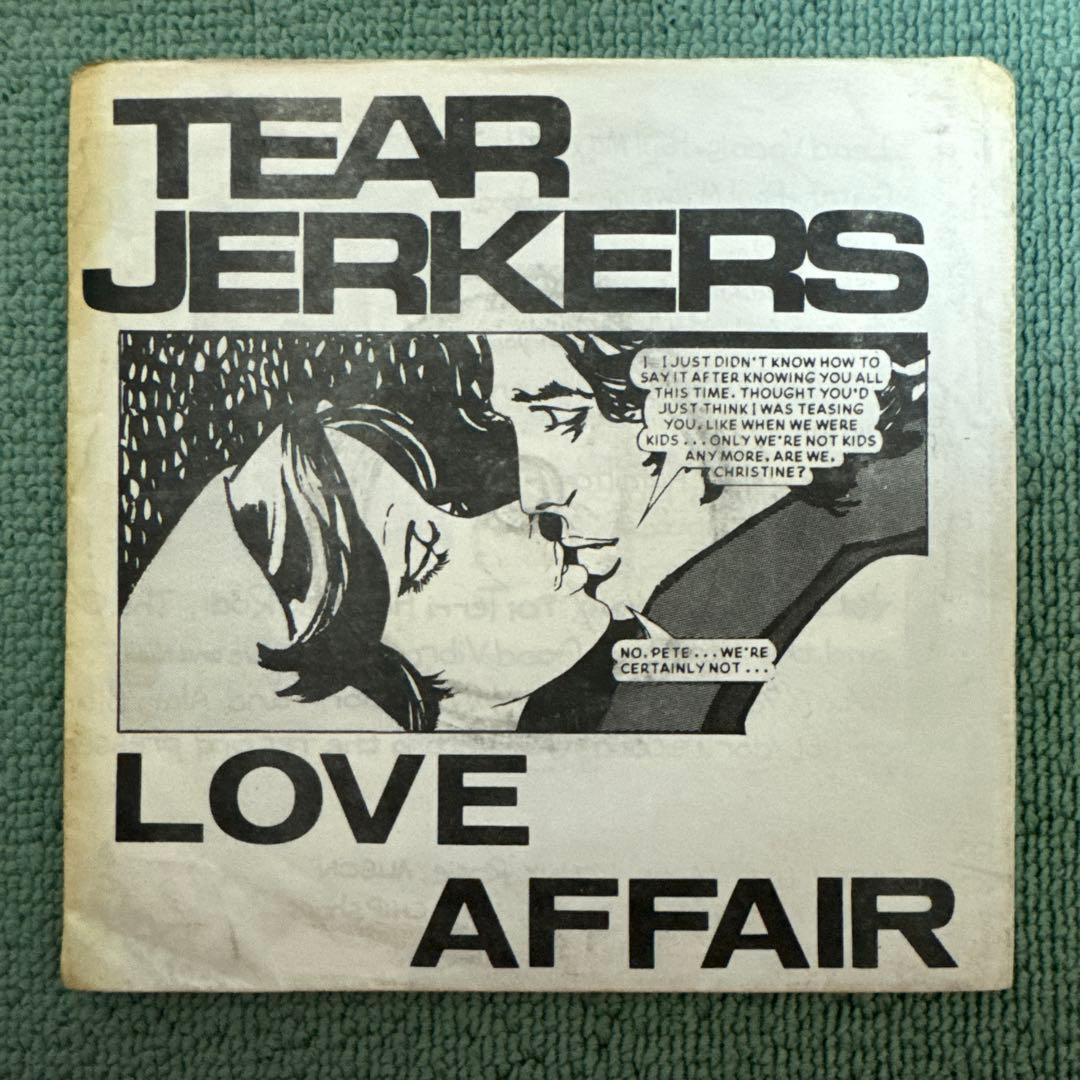 Tear Jerkers『Love Affair』7inch アナログ レコード