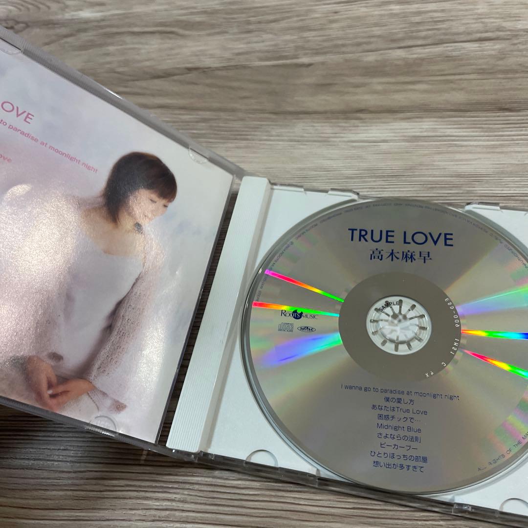 高木麻早　TRUE LOVE CDアルバム　見本盤　サンプル